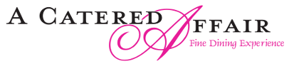 A Catered Affair - Upscale Catering in Columbia, Jefferson City and Mid-Missouri